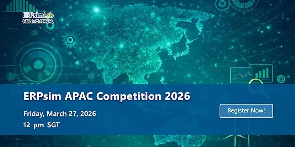 ERPsim APAC 2026 学生竞赛报名启动